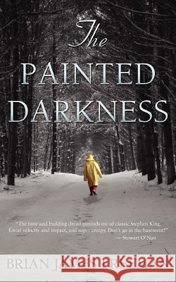 The Painted Darkness Brian James Freeman Brian Keene 9781469975184 Createspace - książka