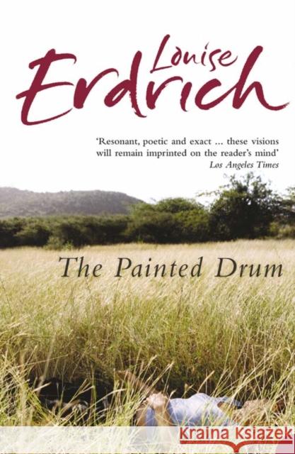 The Painted Drum Louise Erdrich 9780007232093 HARPERCOLLINS UK - książka