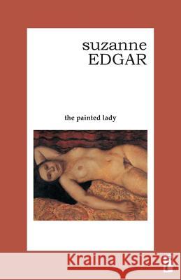 The Painted Lady Suzanne Edgar 9781740273985 Ginninderra Press - książka