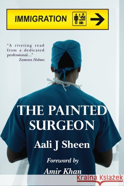 The Painted Surgeon Aali J Sheen 9781739798208 Sheendoc Publishing - książka