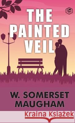 The Painted Veil W Somerset Maugham   9788119216604 Sanage Publishing House - książka