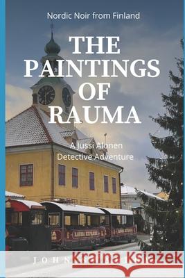 The Paintings of Rauma Swallow John Swallow 9798653891243 Independently published - książka
