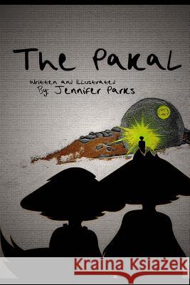 The Pakal Jennifer Parks Stephen Parks 9781515106142 Createspace - książka