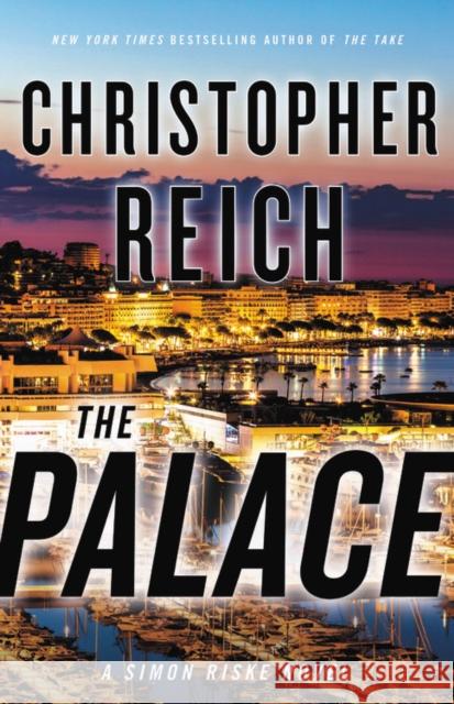 The Palace Christopher Reich 9780316456012 Mulholland Books - książka