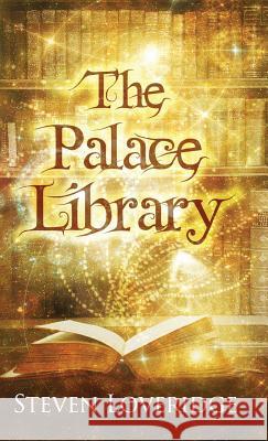 The Palace Library Steven Loveridge 9780957435711 Leofric Digital - książka