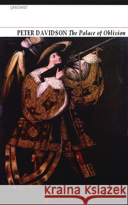 The Palace of Oblivion Peter Davidson 9781857549263 CARCANET PRESS LTD - książka