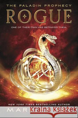 The Paladin Prophecy: Rogue: Book Three Mark Frost 9780552565349 Random House Children's Books - książka