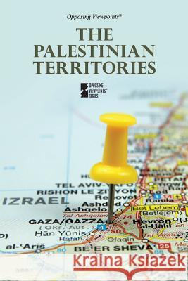 The Palestinian Territories Margaret Haerens 9780737769685 Cengage Gale - książka