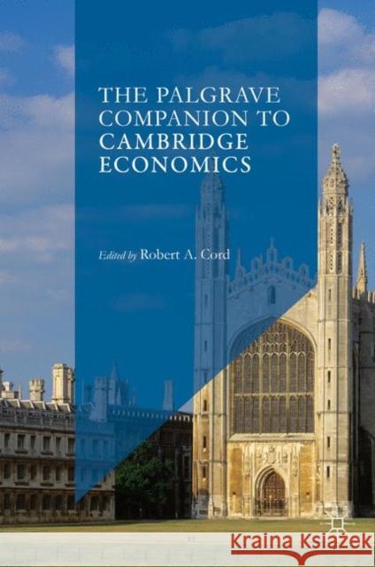 The Palgrave Companion to Cambridge Economics Cord, Robert A. 9781349681877 Palgrave Macmillan - książka