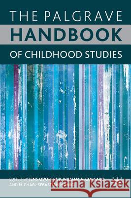 The Palgrave Handbook of Childhood Studies Jens Qvortrup William A. Corsaro Michael-Sebastian Honig 9780230532601 Palgrave MacMillan - książka
