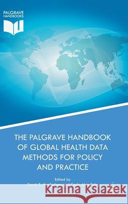 The Palgrave Handbook of Global Health Data Methods for Policy and Practice Sarah B. MacFarlane Carla Abouzahr 9781137549839 Palgrave MacMillan - książka
