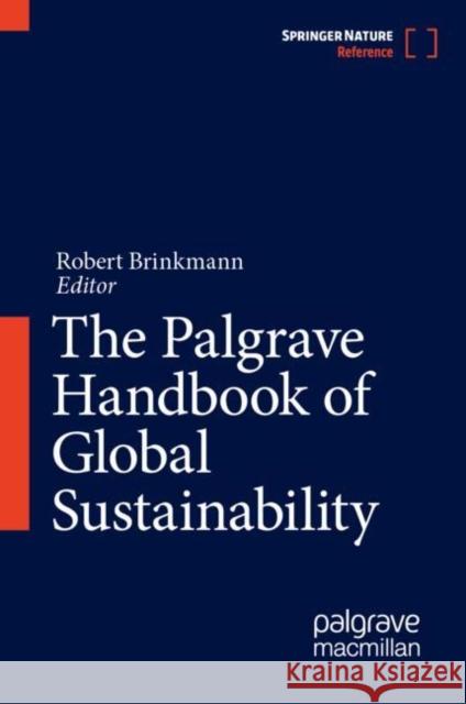 The Palgrave Handbook of Global Sustainability  9783031019487 Springer International Publishing AG - książka