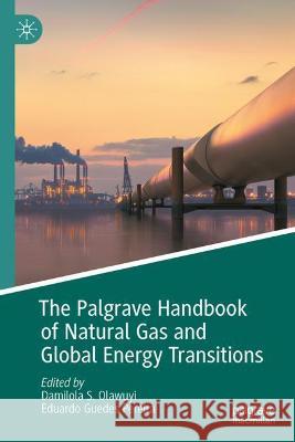 The Palgrave Handbook of Natural Gas and Global Energy Transitions  9783030915650 Springer Nature Switzerland AG - książka