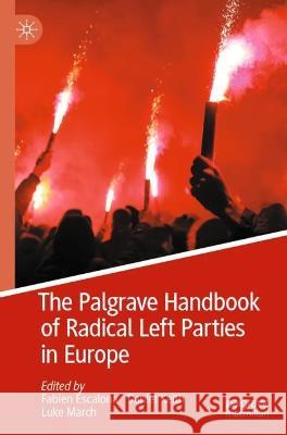 The Palgrave Handbook of Radical Left Parties in Europe  9781349850655 Palgrave Macmillan UK - książka