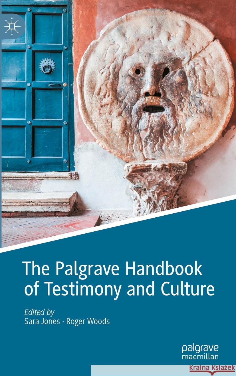 The Palgrave Handbook of Testimony and Culture  9783031137969 Springer International Publishing - książka