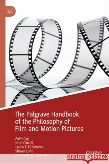 The Palgrave Handbook of the Philosophy of Film and Motion Pictures  9783030196004 Palgrave Macmillan - książka