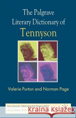 The Palgrave Literary Dictionary of Tennyson V. Purton N. Page  9781349521869 Palgrave Macmillan - książka