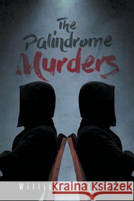 The Palindrome Murders William Wallace 9781662465291 Page Publishing, Inc. - książka