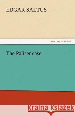 The Paliser Case  9783842435957 tredition GmbH - książka
