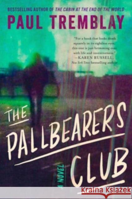 The Pallbearers Club Paul Tremblay 9780063069909 HarperCollins - książka