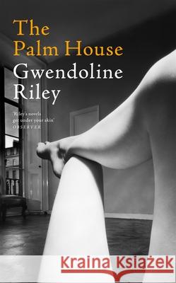 The Palm House Gwendoline Riley 9781035021055 Pan Macmillan - książka