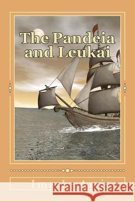 The Pandeia and Leukai Ima L. Ami Rama Devi 9781533614728 Createspace Independent Publishing Platform - książka