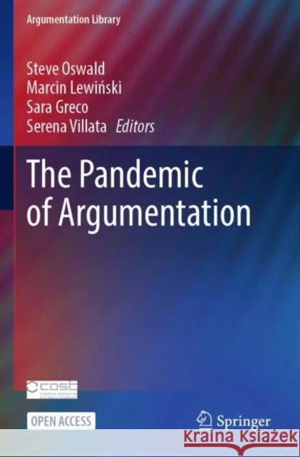 The Pandemic of Argumentation  9783030910198 Springer International Publishing - książka