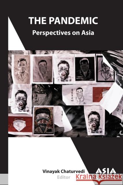 The Pandemic: Perspectives on Asia Vinayak Chaturvedi 9781952636172 Association for Asian Studies - książka