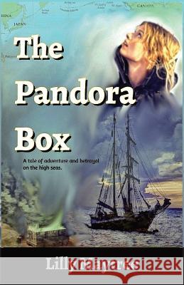 The Pandora Box Lilly Maytree 9781944798888 Lightsmith Publishers - książka