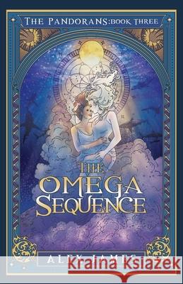 The Pandorans - Book Three: The Omega Sequence Alex James 9780994461896 Galexy Tales - książka