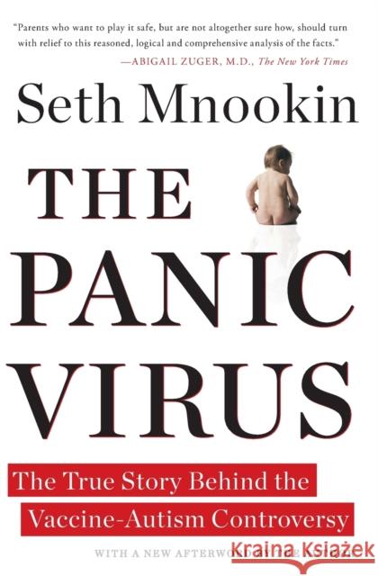 The Panic Virus: The True Story Behind the Vaccine-Autism Controversy Seth Mnookin 9781439158654 Simon & Schuster - książka