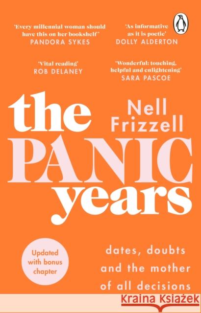 The Panic Years: 'Every millennial woman should have this on her bookshelf' Pandora Sykes Nell Frizzell 9781529176285 Transworld Publishers Ltd - książka