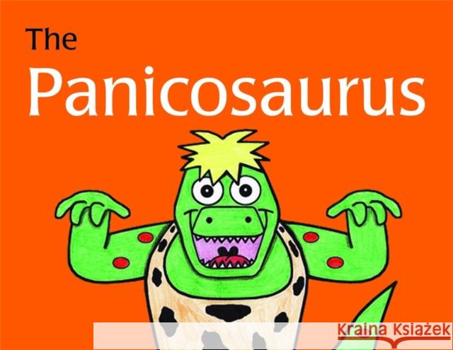 The Panicosaurus: Managing Anxiety in Children Including Those with Asperger Syndrome Al-Ghani, Kay 9781849053563 Jessica Kingsley Publishers - książka
