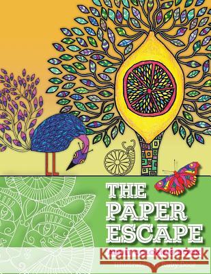 The Paper Escape Adult Coloring Book Stacey Grainger 9781530546725 Createspace Independent Publishing Platform - książka
