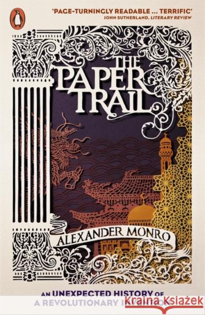 The Paper Trail : An Unexpected History of a Revolutionary Invention Alexander Monro 9780141039428 PENGUIN GROUP - książka