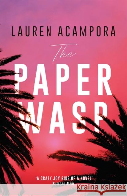 The Paper Wasp Lauren Acampora 9781529401028 Quercus Publishing - książka
