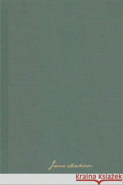 The Papers of James Madison: 1 March 1823-24 February 1826 Volume 3 Madison, James 9780813938561 University of Virginia Press - książka