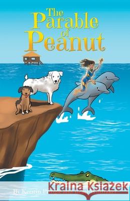 The Parable of Peanut Kerstin Pringle Israel Whittaker 9781647735029 Trilogy Christian Publishing - książka
