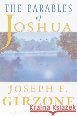 The Parables of Joshua Joseph F. Girzone 9780385495127 Image - książka