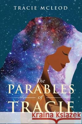 The Parables of Tracie Tracie McLeod 9781953156044 13th & Joan - książka