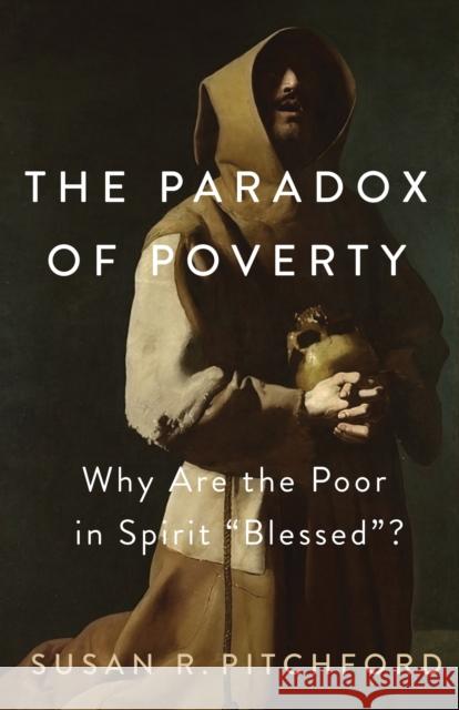 The Paradox of Poverty Susan R. Pitchford 9798400802102 Liturgical Press - książka
