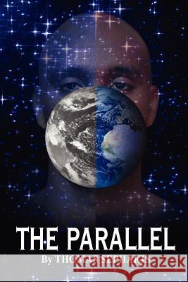 The Parallel Thomas Sephakis 9781418418212 Authorhouse - książka