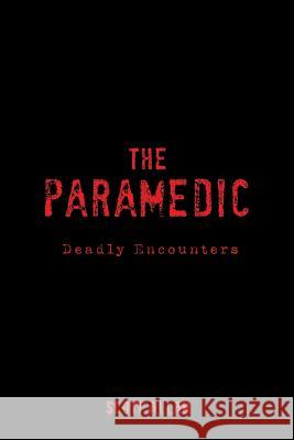 The Paramedic Allan, Scott 9781426979385 Trafford Publishing - książka