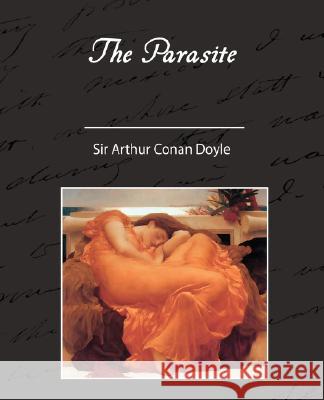 The Parasite Arthur Conan Doyle 9781605973845 Book Jungle - książka