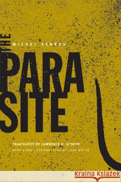 The Parasite: Volume 1 Serres, Michel 9780816648818 University of Minnesota Press - książka