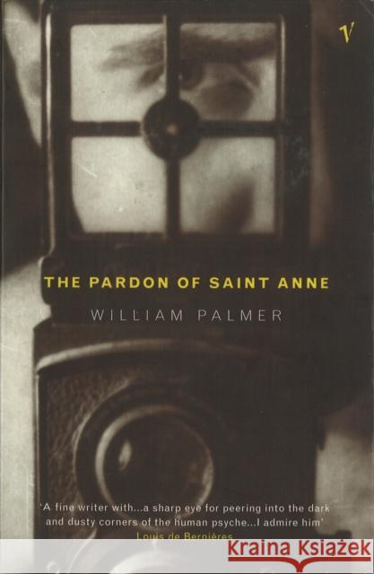 The Pardon Of St Anne William Palmer 9780099584292 Vintage Publishing - książka