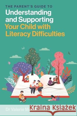 The Parent’s Guide to Understanding and Supporting Your Child with Literacy Difficulties  9781839977060 Jessica Kingsley Publishers - książka