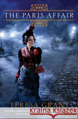 The Paris Affair Teresa Grant 9780758283931 Kensington Publishing - książka