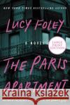 The Paris Apartment Foley, Lucy 9780063061903 