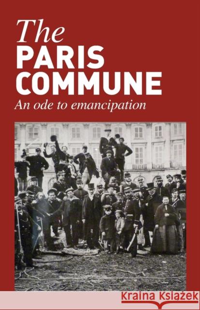 The Paris Commune Michael Lowy Penelope Duggan Daniel Bensaid 9780902869431 Resistance Books - książka